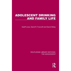 Adolescent Drinking and Family Life