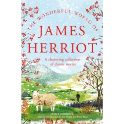 The Wonderful World of James Herriot: A Charming Collection of Classic Stories