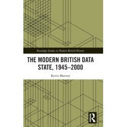 The Modern British Data State, 1945-2000