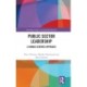 Public Sector Leadership: A Human-Centred Approach