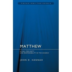 Matthew: A Call for Unity and Responsibility in the Church: A Call for Unity and Responsibility in the Church