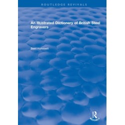 An Illustrated Dictionary of British Steel Engravers