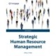Strategic Human Resource Management