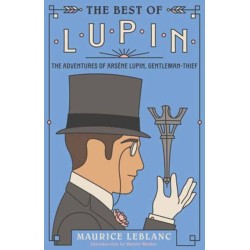 The Best of Lupin: Adventures of Arsene Lupin, Gentleman-Thief