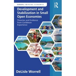 Development and Stabilization in Small Open Economies: Theories and Evidence from Caribbean Experience