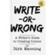 Write Or Wrong: Write Or Wrong: A Writer's Guide To Creating Comics [2nd Edition]