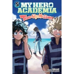 My Hero Academia: Team-Up Missions, Vol. 5