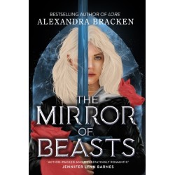 Silver in the Bone: The Mirror of Beasts: Book 2: Deliciously dark romance from the NYT bestselling author of Lore