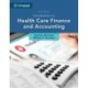 Introduction to Health Care Finance and Accounting