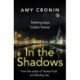 In The Shadows