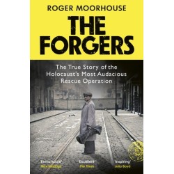 The Forgers: The True Story of the Holocaust’s Most Audacious Rescue Operation