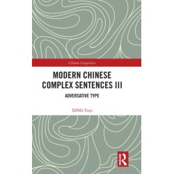 Modern Chinese Complex Sentences III: Adversative Type