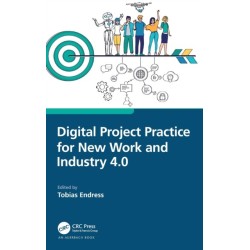Digital Project Practice for New Work and Industry 4.0