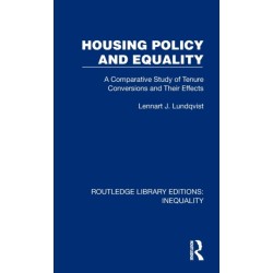Housing Policy and Equality: A Comparative Study of Tenure Conversions and Their Effects