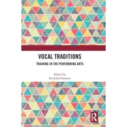 Vocal Traditions: Training in the Performing Arts