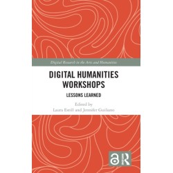 Digital Humanities Workshops: Lessons Learned