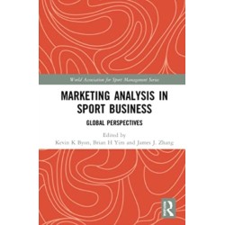 Marketing Analysis in Sport Business: Global Perspectives