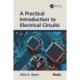 A Practical Introduction to Electrical Circuits
