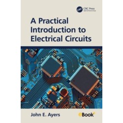 A Practical Introduction to Electrical Circuits