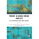 Trends in World Music Analysis: New Directions in World Music Analysis