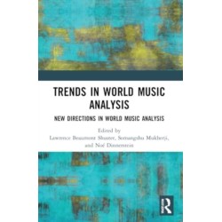Trends in World Music Analysis: New Directions in World Music Analysis
