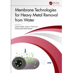Membrane Technologies for Heavy Metal Removal from Water