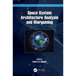 Space System Architecture Analysis and Wargaming