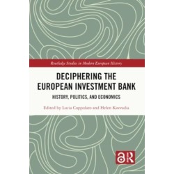 Deciphering the European Investment Bank: History, Politics, and Economics