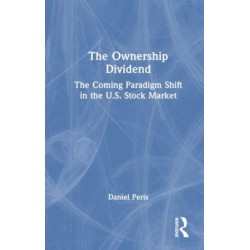 The Ownership Dividend: The Coming Paradigm Shift in the U.S. Stock Market