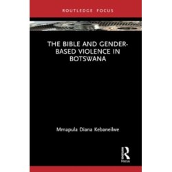 The Bible and Gender-based Violence in Botswana