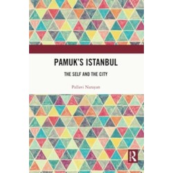 Pamuk's Istanbul: The Self and the City