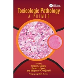 Toxicologic Pathology: A Primer