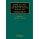 Construction Arbitration and Alternative Dispute Resolution: Theory and Practice around the World