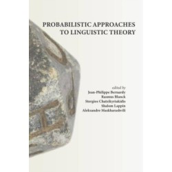 Probabilistic Approaches to Linguistic Theory