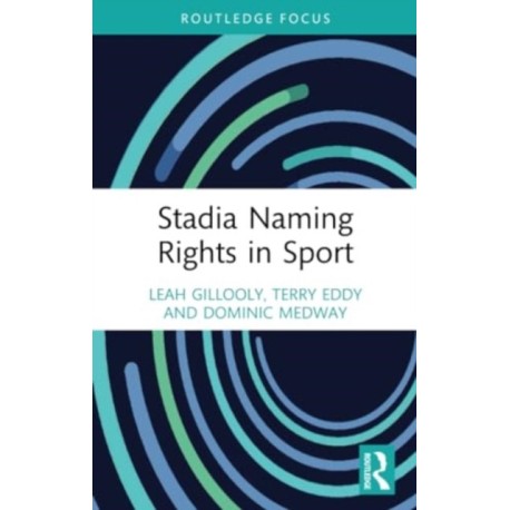 Stadia Naming Rights in Sport