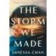 The Storm We Made: A Good Morning America Book Club Pick