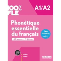 100% FLE - Phonetique essentielle du francais A1/A2: livre + didierfle.app