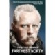 Farthest North: The Greatest Arctic Adventure Story