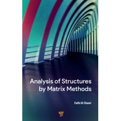 Analysis of Structures by Matrix Methods