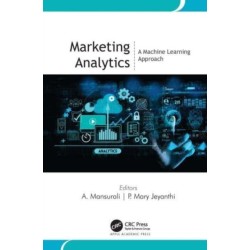 Marketing Analytics: A Machine Learning Approach
