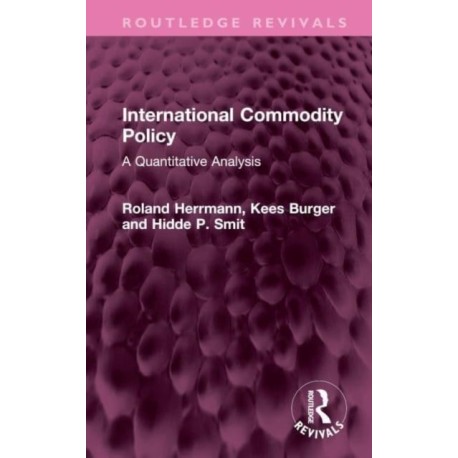 International Commodity Policy: A Quantitative Analysis