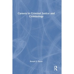 Careers in Criminal Justice and Criminology