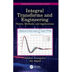 Integral Transforms and Engineering: Theory, Methods, and Applications