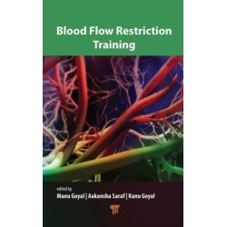 Blood Flow Restriction Training