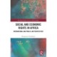 Social and Economic Rights in Africa: International and Public Law Perspectives