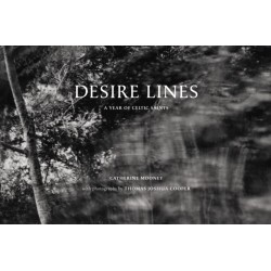 Desire Lines: A Year of Celtic Saints