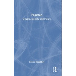 Pakistan: Origins, Identity and Future