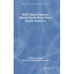 What Every Engineer Should Know About Data-Driven Analytics
