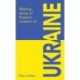 Making sense of Russia's invasion of Ukraine