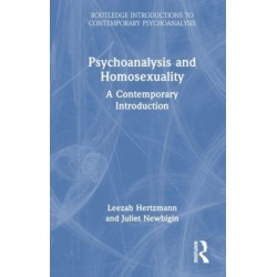 Psychoanalysis and Homosexuality: A Contemporary Introduction